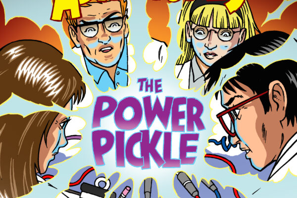 Cartoon scientists look into an explosion, which has the text The Power Pickle